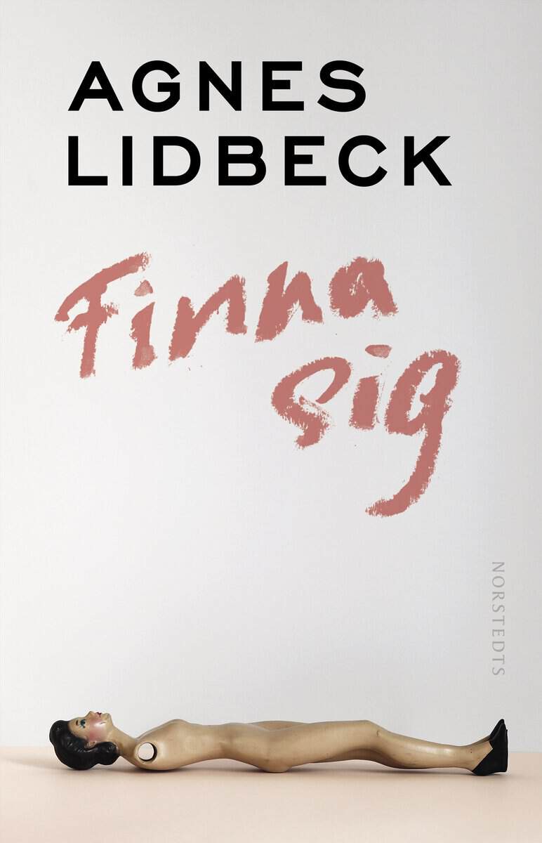 Agnes Lidbeck : Finna sig