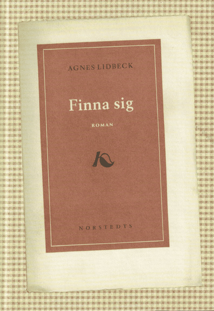 Agnes Lidbeck : Finna sig