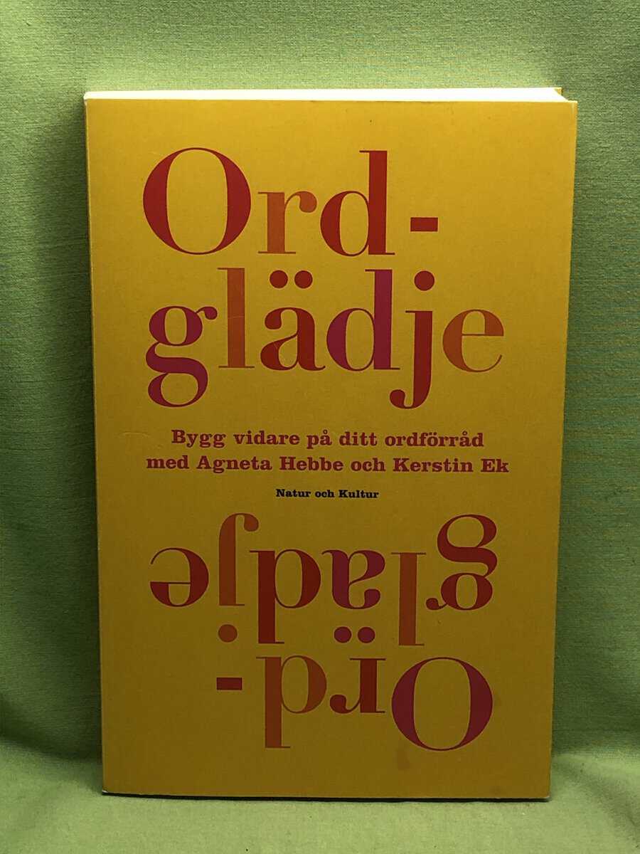 Agneta Hebbe : Ordglädje