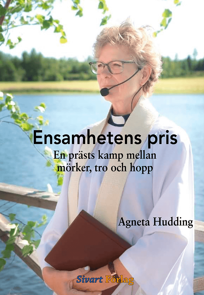 Agneta Hudding : Ensamhetens pris