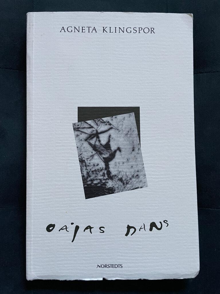 Agneta Klingspor : Oajas dans