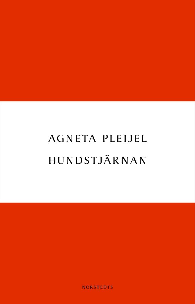 Agneta Pleijel : Hundstjärnan