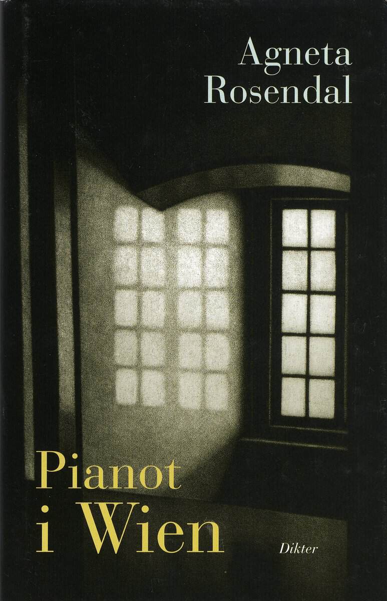 Agneta Rosendal : Pianot i Wien