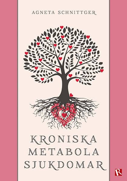 Agneta Schnittger : Kroniska metabola sjukdomar