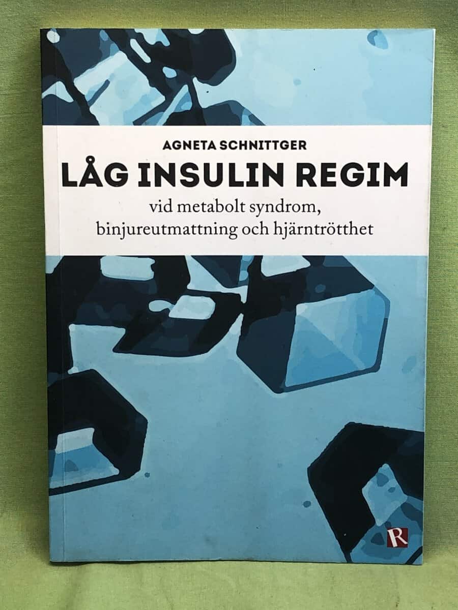 Agneta Schnittger : Låg insulin regim