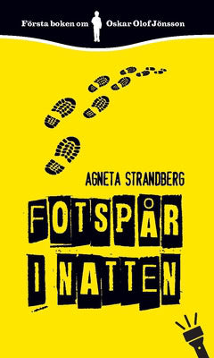 Agneta Strandberg : Fotspår i natten