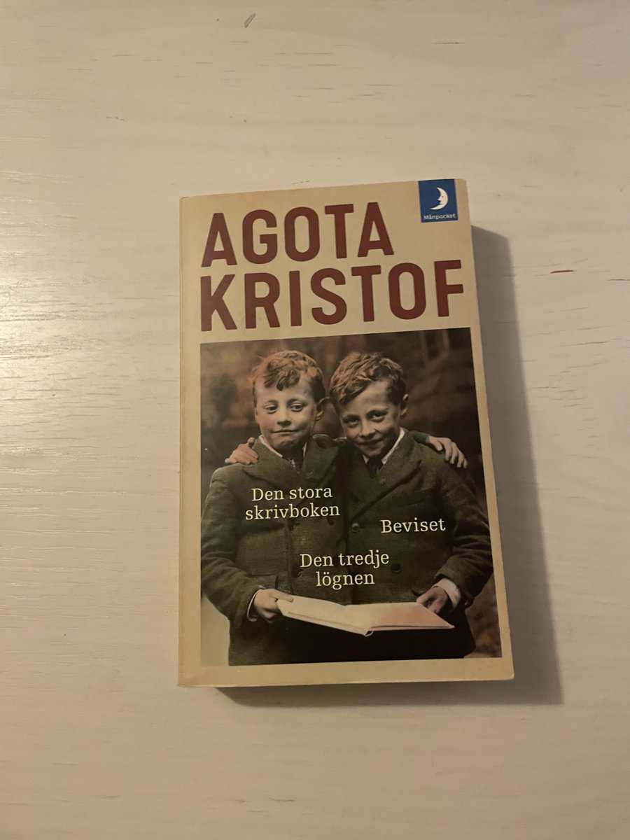 Ágota Kristóf : Den stora skrivboken ; Beviset ; Den tredje lögnen