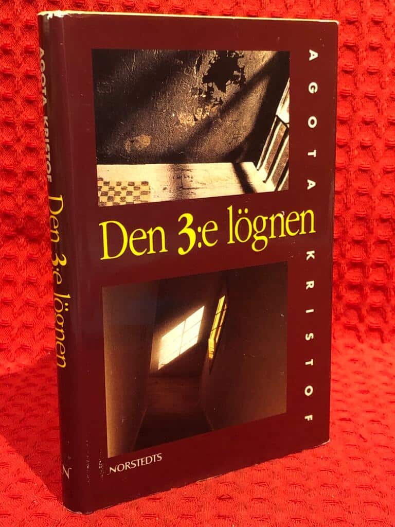 Agota Kristof : Den tredje lögnen