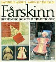 Ågren, Katarina ; Lundholm, Karin : Fårskinn