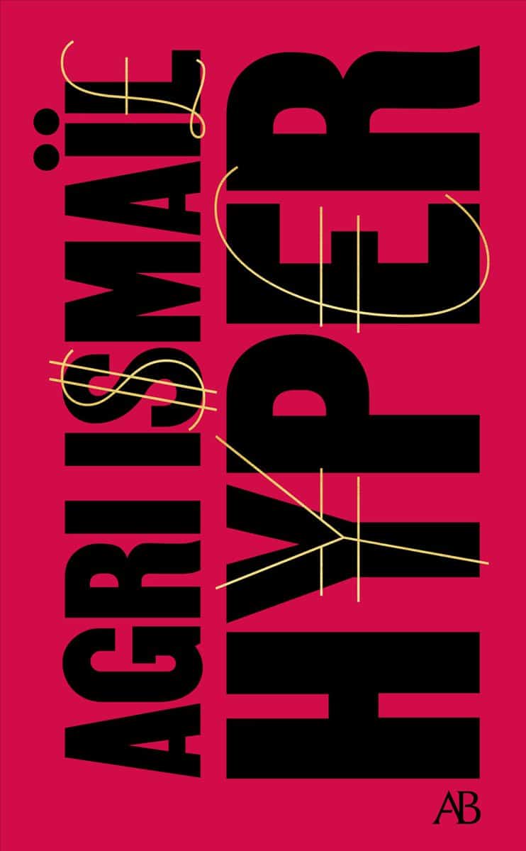 Agri Ismaïl : Hyper