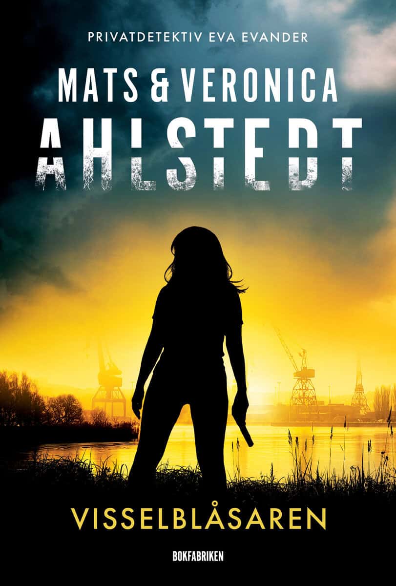 Ahlstedt, Mats ; Ahlstedt McCleave, Veronica : Visselblåsaren
