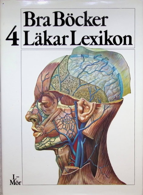 Ahlström Hans, Ahlströ Gunnel, Nilsson Göte, Åstrand Per-Olof, Redaktion: Gil Dahlström : Bra Böcker Läkar Lexikon 4, L - Mör