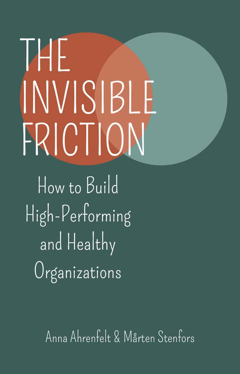 Ahrenfelt, Anna ; Stenfors, Mårten : The invisible friction
