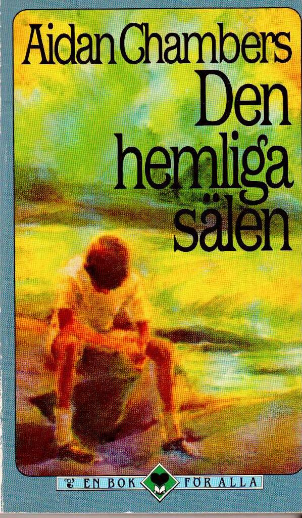Aidan Chambers : Den hemliga sälen