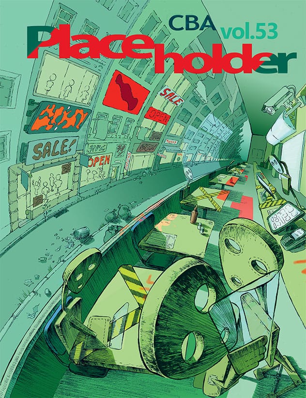 Kvarnström, Aiden ; Mortimer, Tom ; Gullstrand, Saskia ; Astorgano, Adrián ; Nascimento, Julia ; E, Nataniel ; Elftorp, Mattias ; Carr, Matt ; Dukaj, Kinga ; Kolb Bernardes, Felipe ; Filipovic, Ivana : CBA vol 53: Placeholder