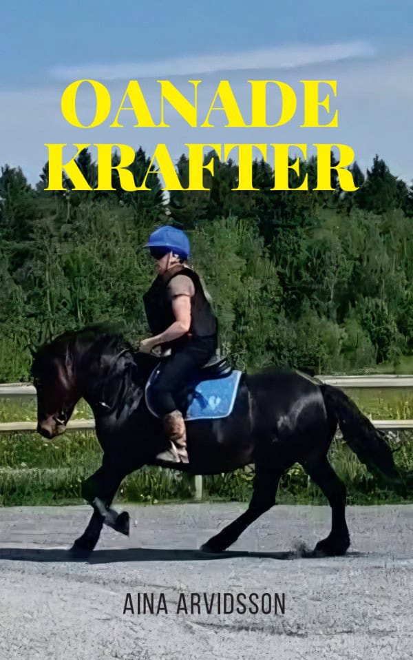 Aina Arvidsson : Oanade krafter