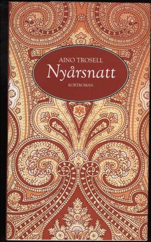 Aino Trosell : Nyårsnatt