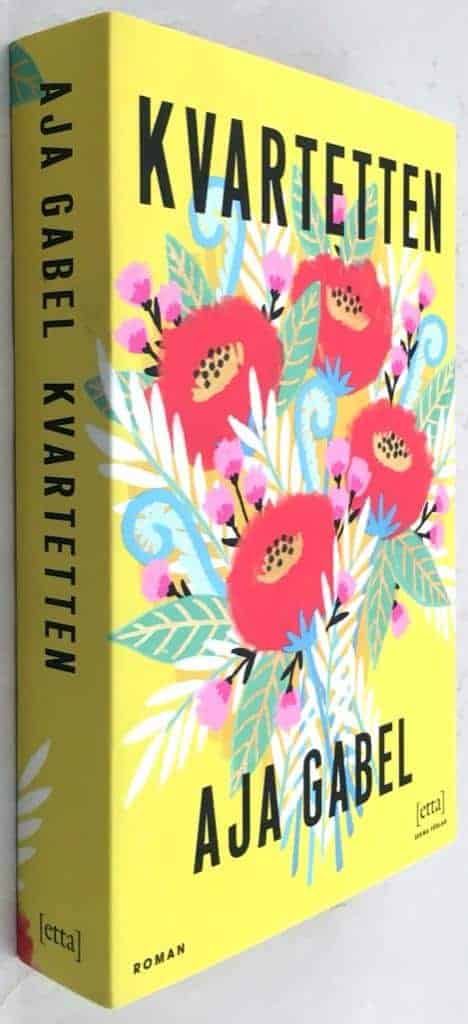 Aja Gabel : Kvartetten