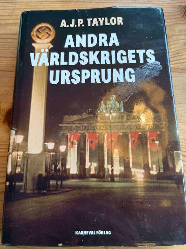 A.J.P. Taylor : Andra världskrigets ursprung