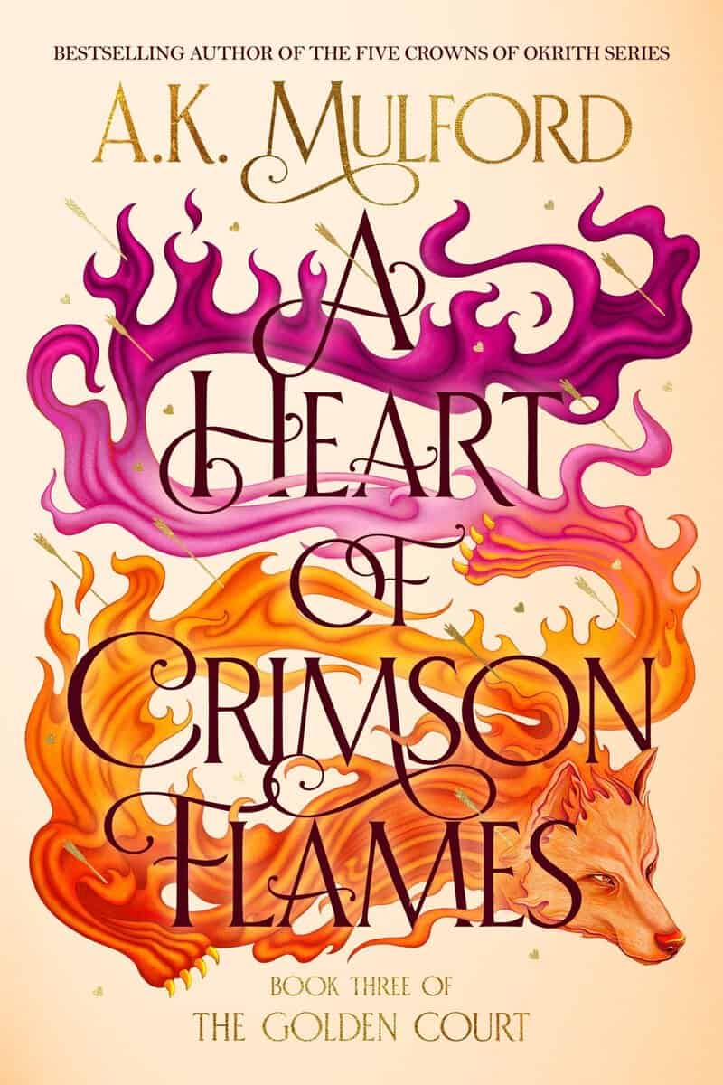 A.K. Mulford : A Heart of Crimson Flames: A Novel