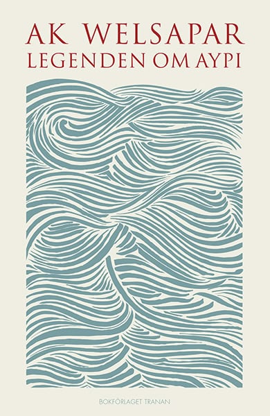Ak Welsapar : Legenden om Aypi