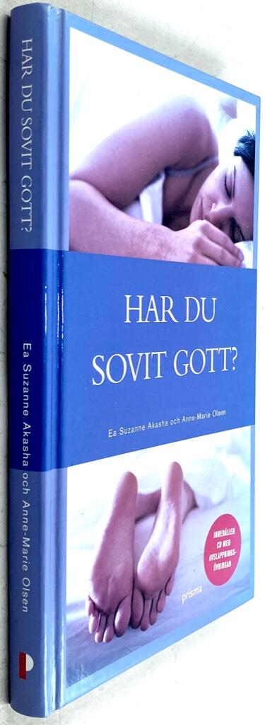 Akasha, Ea Suzanne ; Olsen, Anne-Marie : Har du sovit gott?