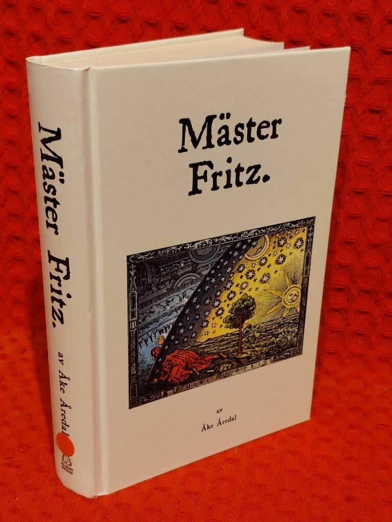 Åke Åredal : Mäster Fritz