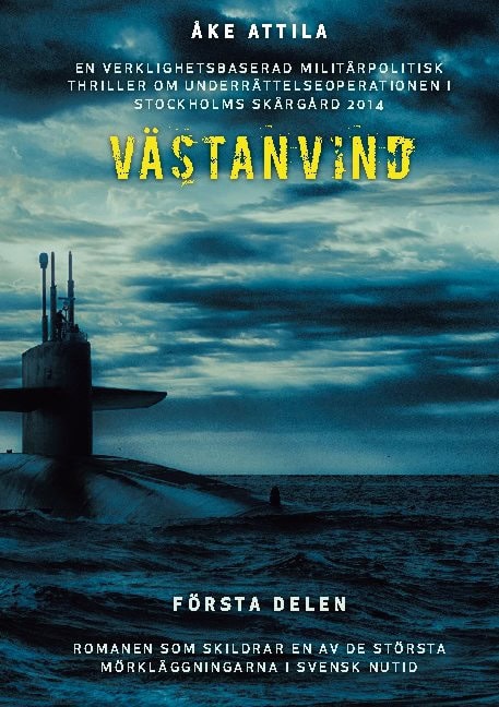 Åke Attila : Västanvind. Del 1