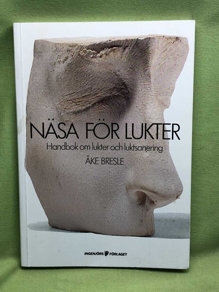 Åke Bresle : Näsa för lukter