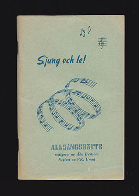 Åke Byström : Sjung och le!