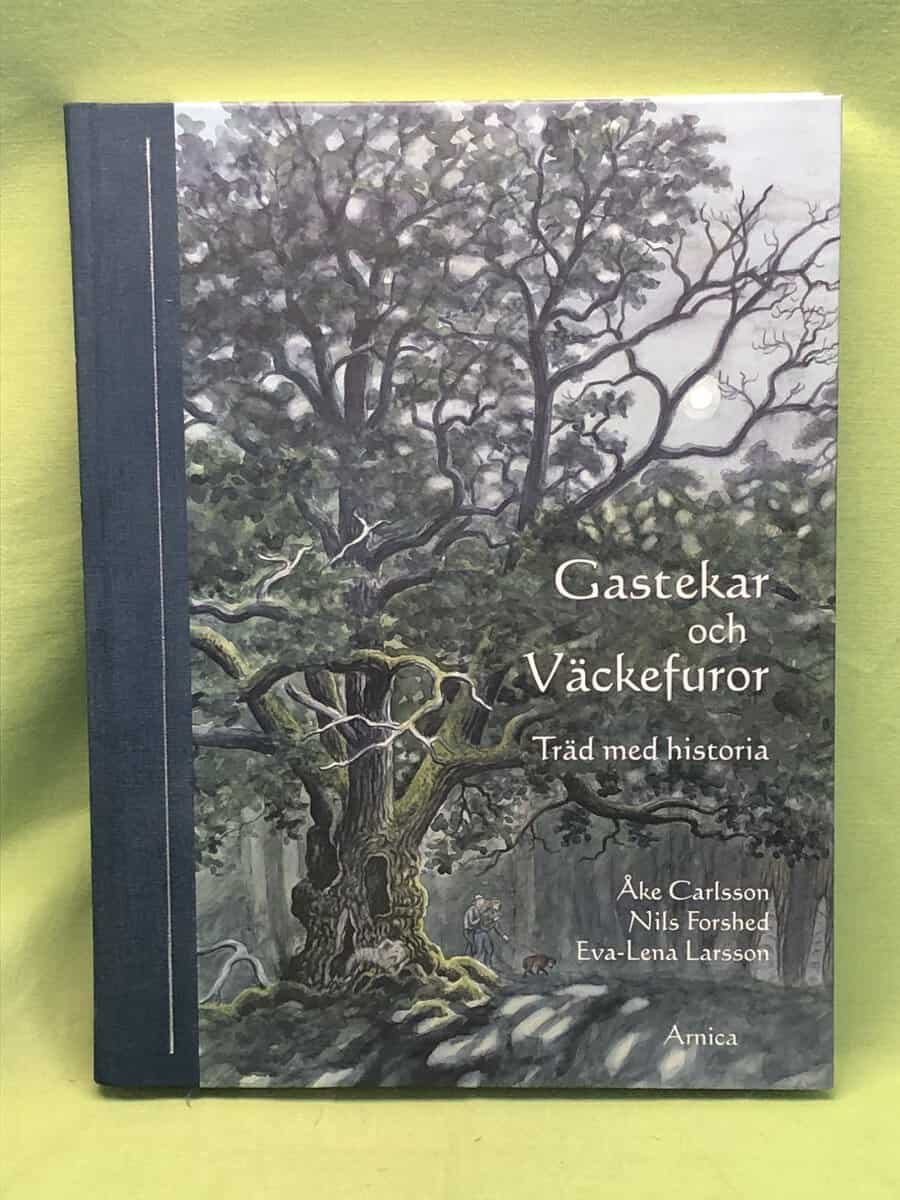 Åke Carlssonn, Nils Forshed, Eva-Lena Larsson : Gastekar och väckefuror