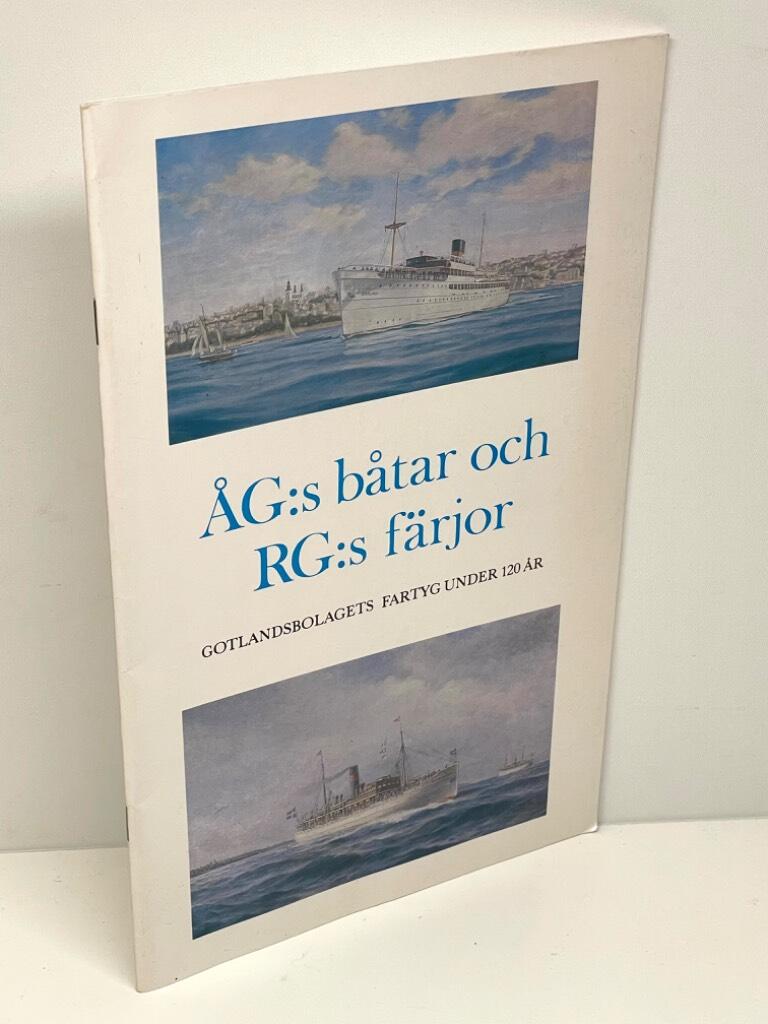 Åke G. Sjöberg : ÅG:s båtar och RG:s färjor