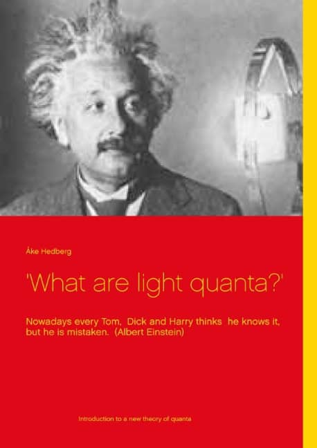 Åke Hedberg : 'What are light quanta?'