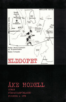 Åke Hodell : Elddopet