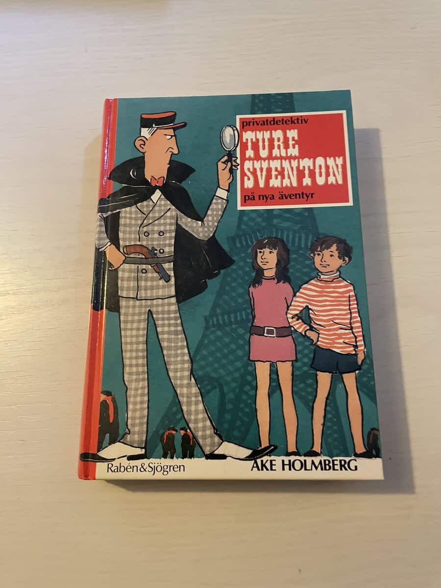 Åke Holmberg : Privatdetektiv Ture Sventon på nya äventyr en samlingsvolym