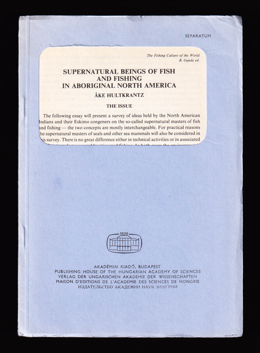 Åke Hultkrantz : Supernatural Beings of Fish and Fishing in Aboriginal North America. The issue