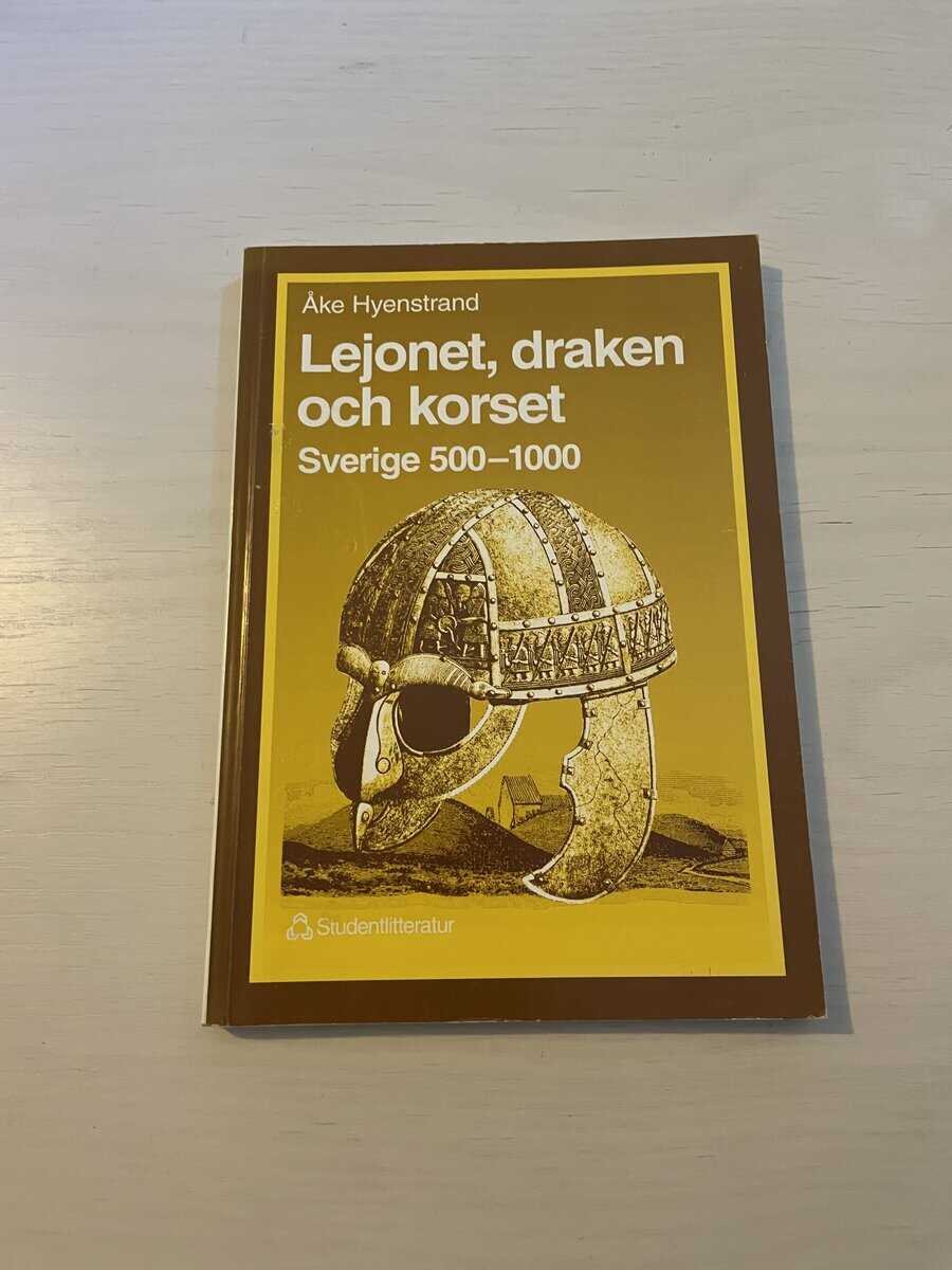Åke Hyenstrand : Lejonet, draken och korset