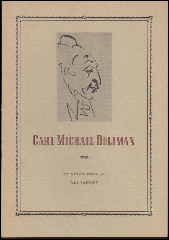Åke Janzon : Carl Michael Bellman