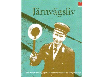 Åke Johansson : Järnvägsliv