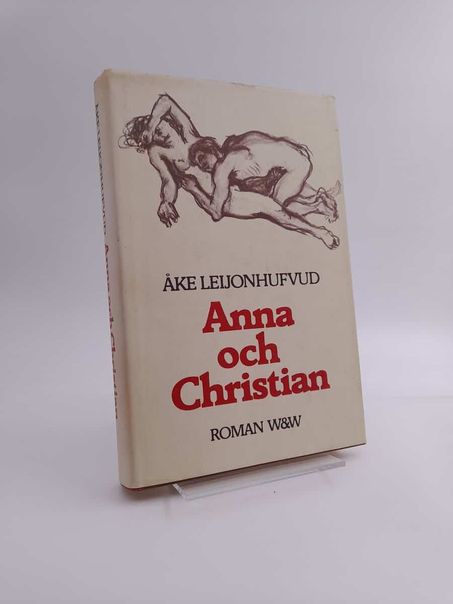 Åke Leijonhufvud : Anna och Christian