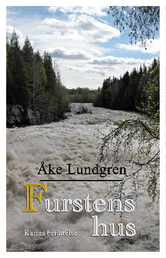 Åke Lundgren : Furstens hus