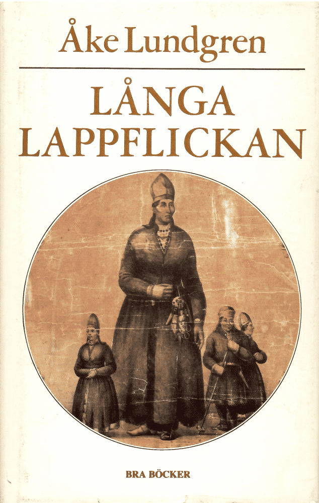 Åke Lundgren : Långa lappflickan