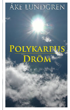 Åke Lundgren : Polykarpus dröm