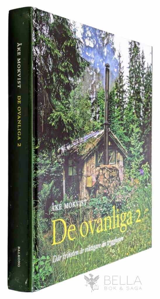 Åke Mokvist : De ovanliga 2