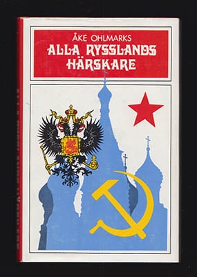Åke Ohlmarks : Alla Rysslands härskare