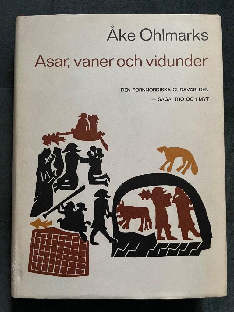 Åke Ohlmarks : Asar, vaner och vidunder