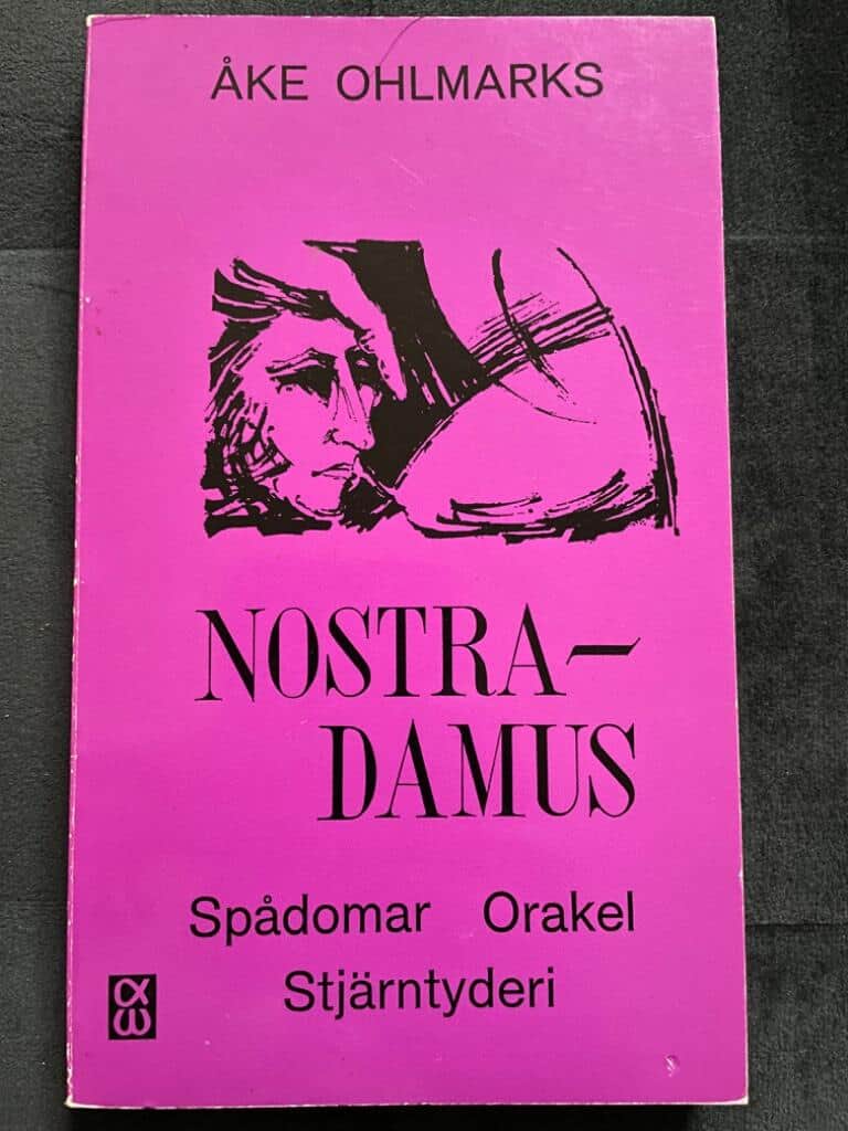Åke Ohlmarks : Nostradamus