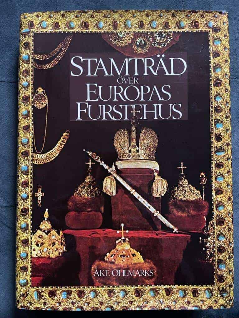 Åke Ohlmarks : Stamträd över Europas furstehus