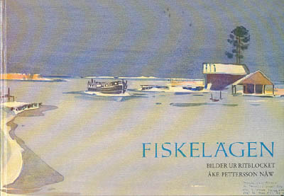Åke Pettersson-Nåw : Fiskelägen