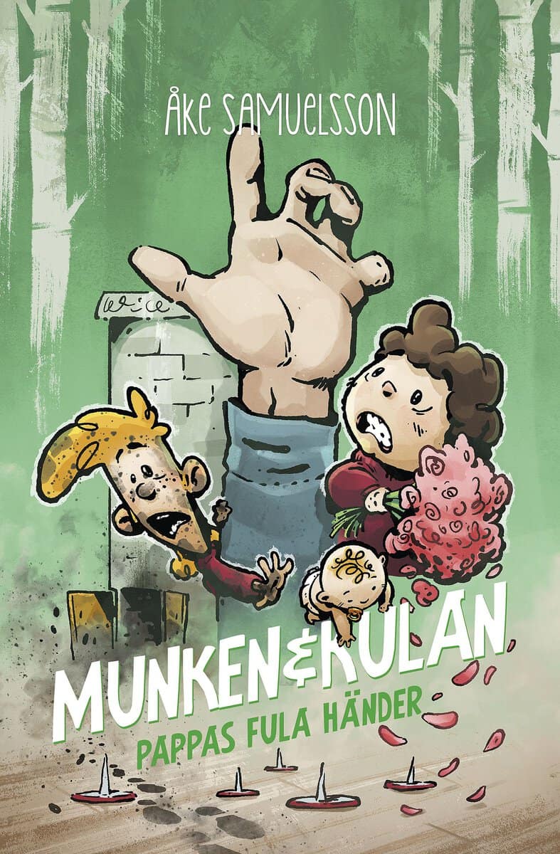 Åke Samuelsson : Pappas fula händer